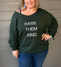 Load image into Gallery viewer, Raise Them Kind embellished side ruching sweatshirt
