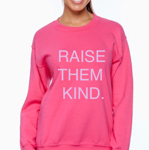 RTK (Raise Them Kind) crewneck sweatshirt