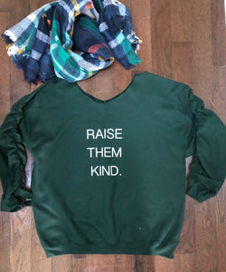 Raise Them Kind embellished side ruching sweatshirt