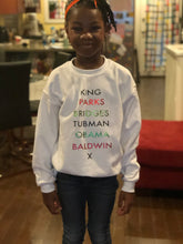 Load image into Gallery viewer, Kids Historical Figures (BHM inspired) sweatshirts